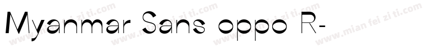 Myanmar Sans oppo R字体转换